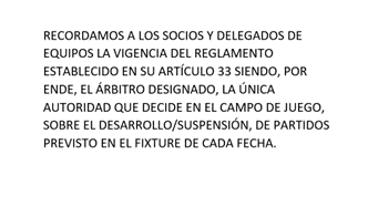 SUSPENSION DE PARTIDOS