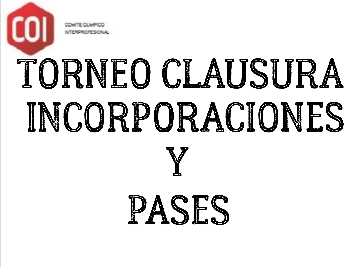 De incorporación y pases